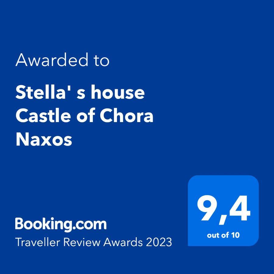 Ferienwohnung Stella' S House Castle Of Chora Naxos Naxos City Exterior foto